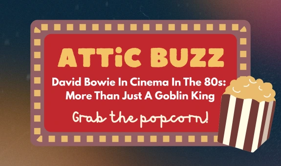 David Bowie In Cinema In The 80s More Than Just A Goblin King